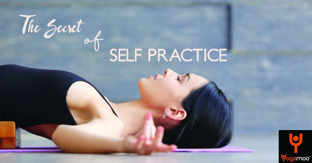 The Secret Of Self Practice
