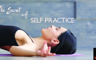 The Secret Of Self Practice