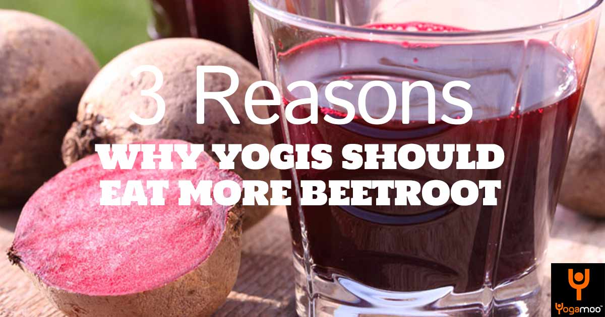 3-Powerful-Reasons-Yogis-Should-Eat-Beetroot-Or-Beets