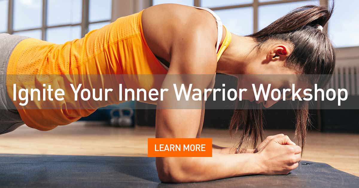 Ignite Your Inner Warrior In 2017 Workshop with Lisa-Marie Bertoni