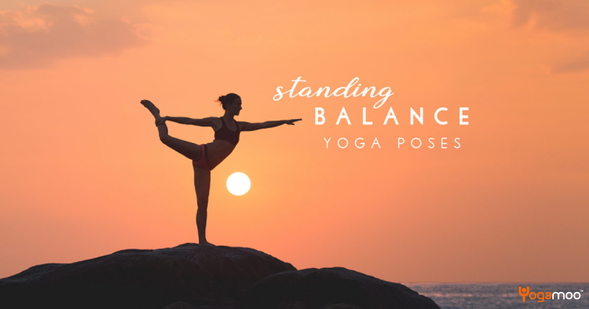 Seven Basic Yoga Standing Poses – ~ When Life is Good ~