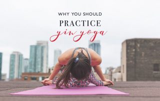 Why-You-Should-Practice-Yin-Yoga