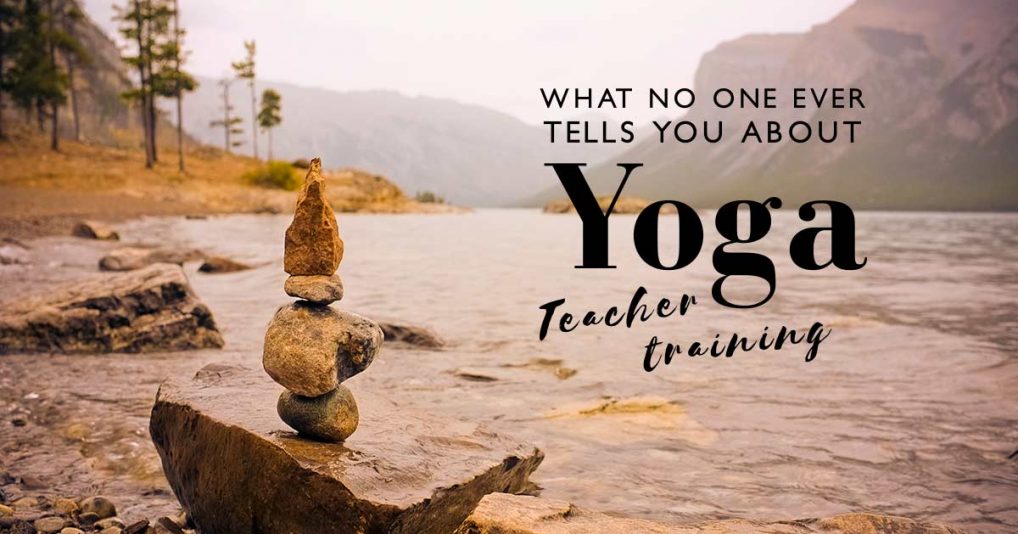 Yoga-Teacher-Training-What-No-One-Ever-Tells-You