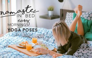 Namaste-in-Bed-Easy-Morning-Yoga-Poses-Header